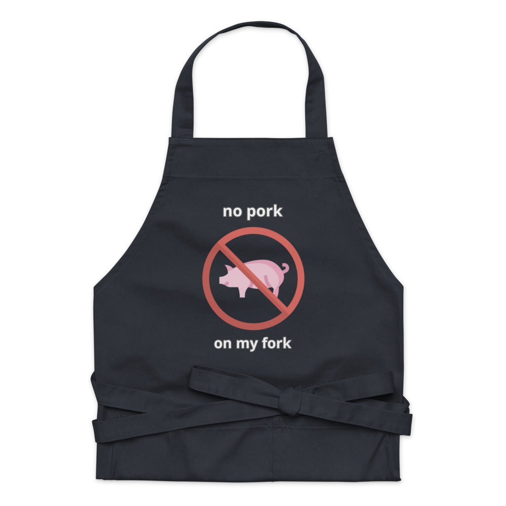 No Pork On My Fork Organic cotton apron