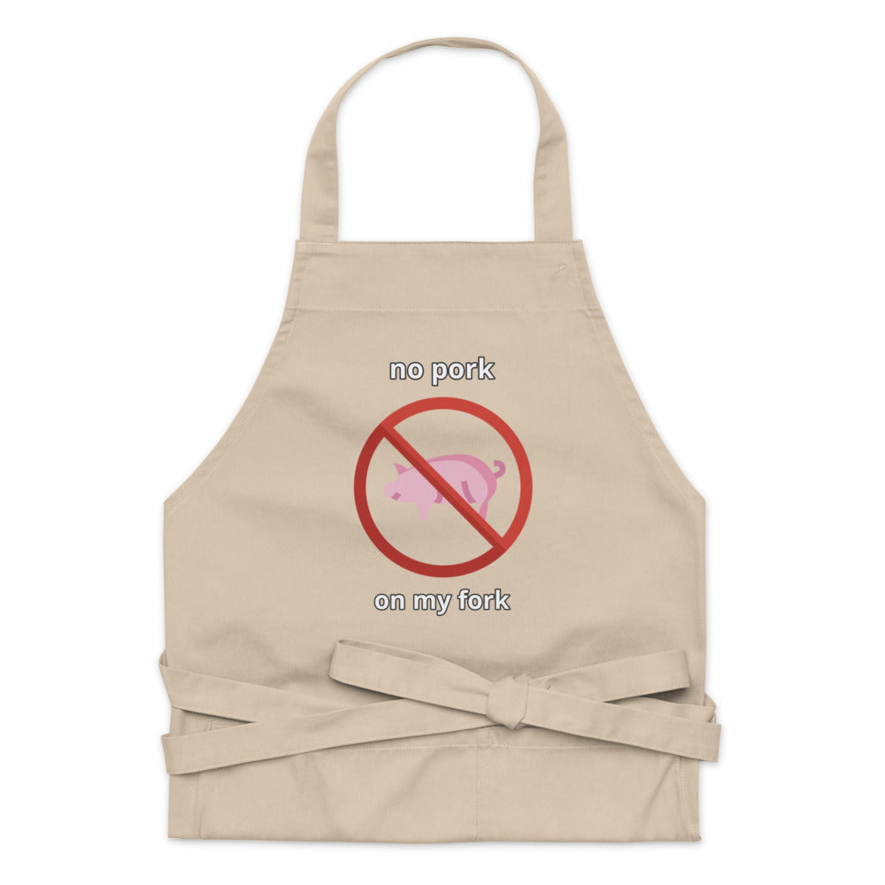 No Pork On My Fork Organic cotton apron